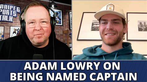 Adam Lowry On Being Named Captain Of The Winnipeg Jets Youtube