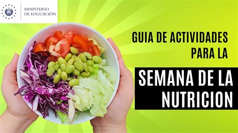 GUIA DE ACTIVIDADES Para La SEMANA DE LA NUTRICION Del 18 Al 22 De