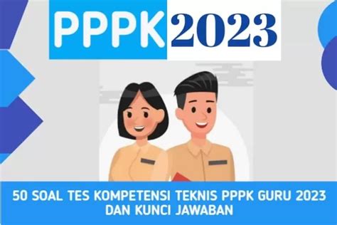 Contoh Soal Lengkap Kunci Jawaban Pppk Guru Tahun Pelajari