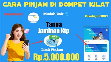 Cair Juta Cara Pinjam Uang Di Dompet Kilat Pinjaman Online Terbaru