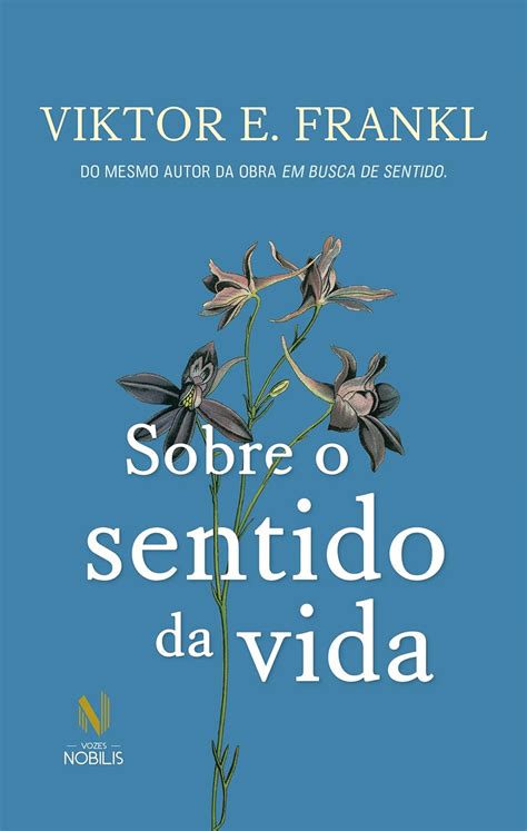 Sobre O Sentido Da Vida 9786557133873 Stephen R Covey Books