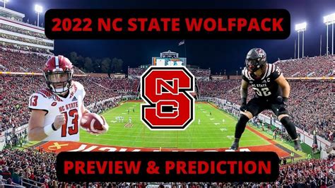 Nc State Wolfpack 2022 Preview And Prediction Youtube