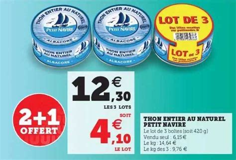 Promo Thon Entier Au Naturel Petit Navire Chez Super U Icatalogue Fr