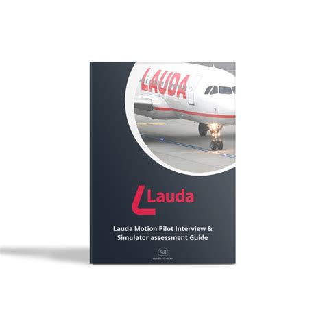 Lauda Motion Interview And Simulator Preparation Guide Aviation Insider