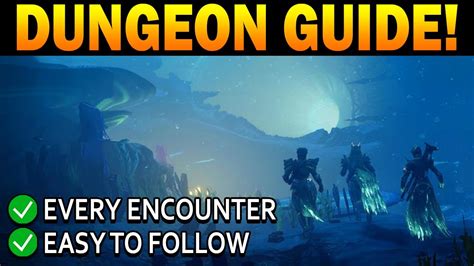 Destiny Complete Ghosts Of The Deep Dungeon Guide Youtube