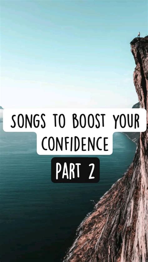 songs for a confidence boost part 2 ️ nel 2024