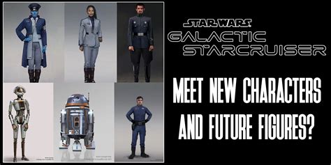 Meet The Crew Of The Galactic Starcruiser!