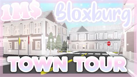 New Town Tour 1m Bloxburg Youtube