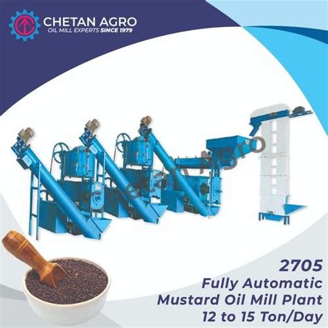 Fully Automatic Mustard Oil Mill Plant Chetan Agro Oil Mill Plant