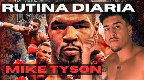 Un Dia En La Rutina De Mike Tyson🥊 Youtube