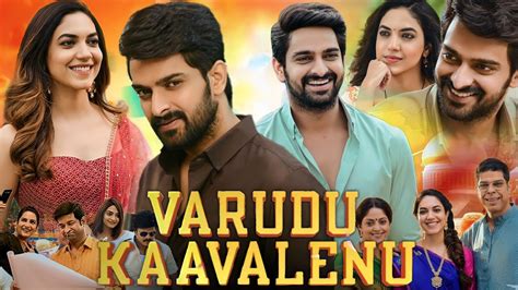 Varudu Kaavalenu Full Movie In Hindi Dubbed Naga Shaurya Ritu Varma