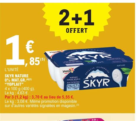 Promo Skyr Nature 0 Mat Gr Yoplait Chez E Leclerc