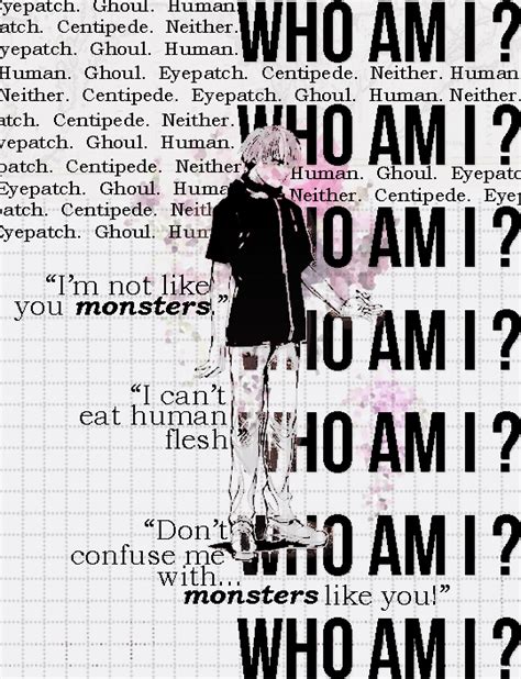 Kaneki Ken Tokyo Ghoul 東京喰種 Tokyo Ghoul Quotes Ken Tokyo Ghoul