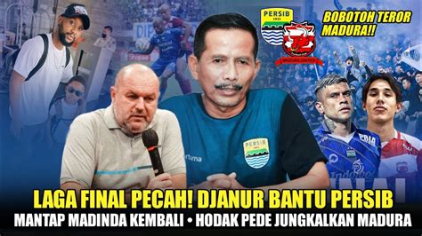 Kabar Gembira Laga Finallevy Madinda Kembalidjanur Dukung Persib