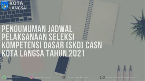 JADWAL PELAKSANAAN SKD CPNS KOTA LANGSA TAHUN 2021 SELEKSI CASN CPNS