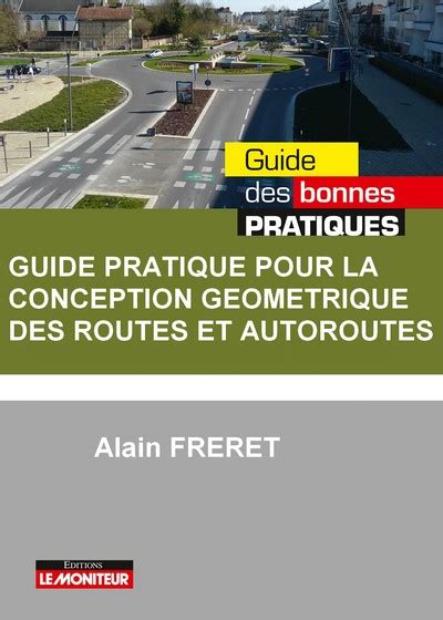 guide pratique pour la conception géométrique des routes et autoroutes pdf 