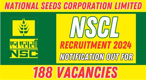 Nscl Recruitment 2024 Notification Out For 188 Vacancies