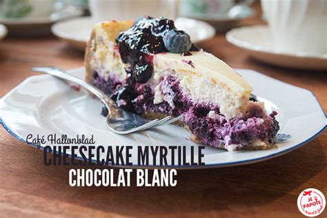 Cheesecake Chocolat Blanc Et Myrtille Je Papote