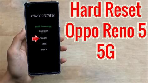 Hard Reset Oppo Reno G Factory Reset Remove Pattern Lock The