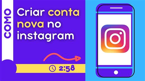 Como Criar Conta Nova No Instagram Do Zero Youtube