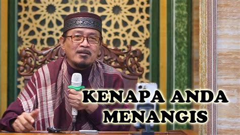 UMAR IKUT MENANGIS Prof Dr KH Ahmad Zahro MA Al Chafidz YouTube