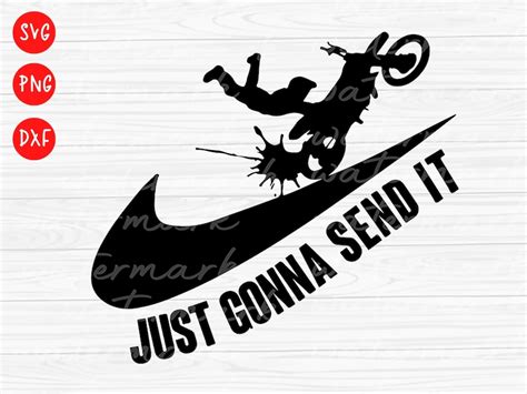 Dirt Bike Svg Just Gonna Send It Motocross Svg Motocross Etsy