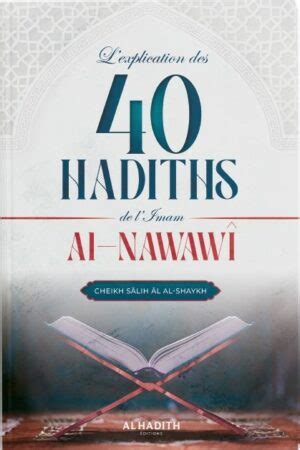 Lexplication Des Hadiths De Limam Al Nawaw Par Salih L Al