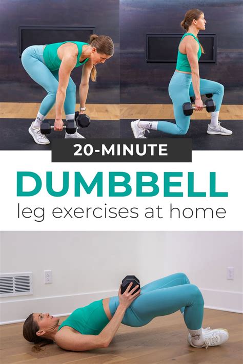 7 Best Dumbbell Leg Exercises (Video) | Nourish Move Love