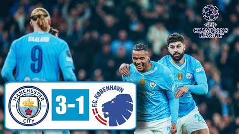 Man City Vs Kopenhagen Tadi Malam Hasil Liga Champion Tadi Malam