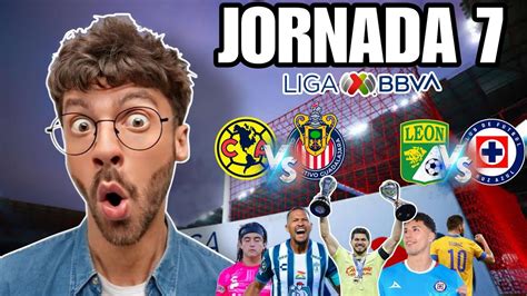 JORNADA 7 Pronósticos APERTURA 24 LIGA MX PRONÓSTICO de la Jornada 7