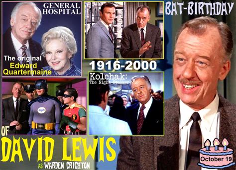 Remembering David Lewis Born October 19 1916 And Passed Away December