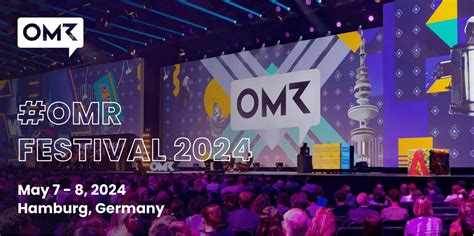 OMR Festival 2024 Hamburg Germany TJO Official