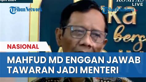 Mahfud Bungkam Saat Ditanya Tawaran Jadi Menteri Youtube