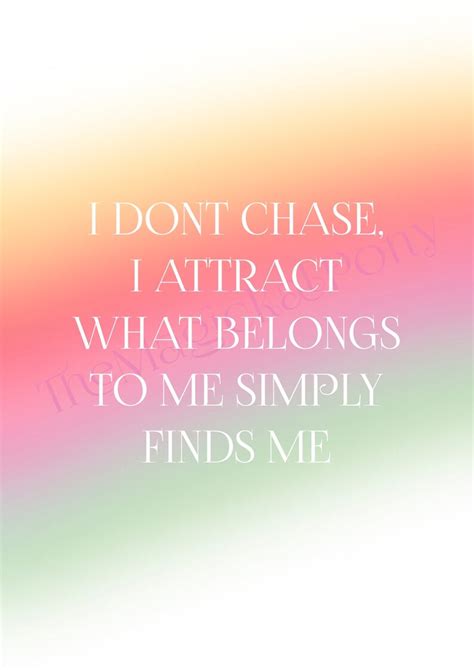 Printable Positive Affirmation I Dont Chase I Attract What Etsy