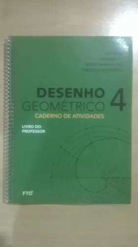 Desenho Geom Trico Caderno De Atividades Vol Professor