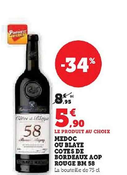 Promo Médoc Ou Blaye Côtes De Bordeaux Aop Rouge Bm 58 chez Hyper U