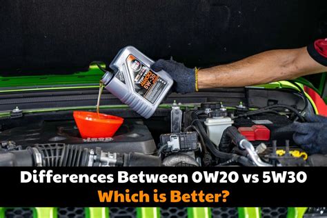 0W20 vs 5W30: Which is Better? - Brads Cartunes