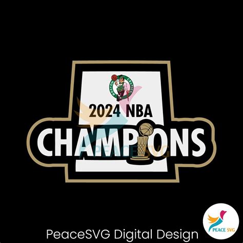 2024 Nba Champions Celtics Logo Svg Peacesvg