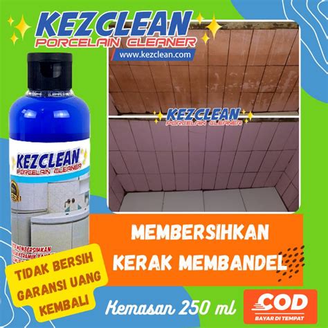 Jual Kezclean Porcelain Pembersih Kerak Lantai Kamar Mandi Wc Toilet