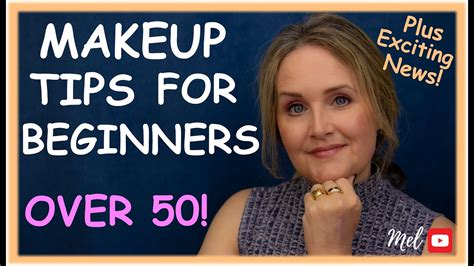 10 Makeup Tips For Beginners Easy Makeup Over 50 Youtube