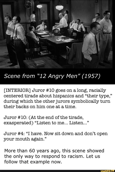 Scene From “12 Angry Men” 1957 [interior] Juror 10 Goes On A Long Racially Centered Tirade