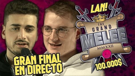 Grand Melee En Vivo Dolares En Premios Gran Final Hosted