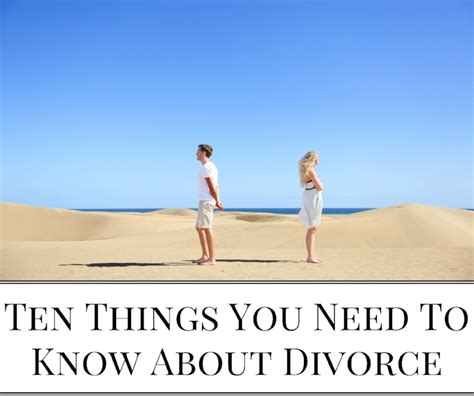 Ten Things You Must Know About Divorce And Forms To Make It Easier — The