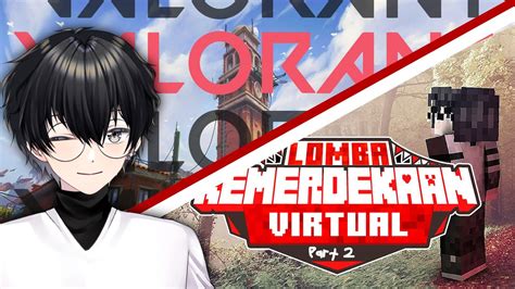 Valorant MinecraftTURNAMENT 2 GAME Vtuber Indonesia YouTube