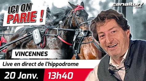 ICI on PARIE Vincennes Quinté et pronostics en live de l hippodrome