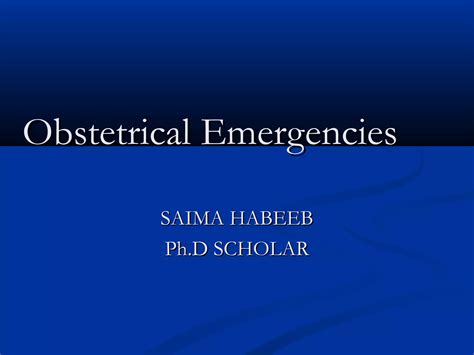 Obstetrical Emergencies Ppt