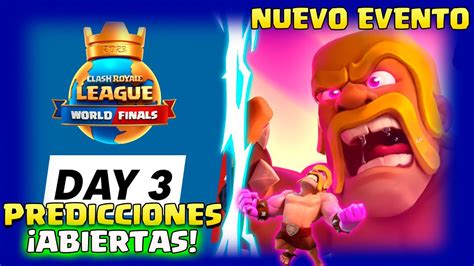 Nuevo Evento Pelea De Taberna ⭐gameplay⭐ Predicciones DÍa 3 Finales Crl Noticias Clash Royale