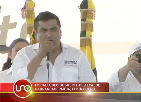 Fiscalía Decide Suerte De Alcalde De Barrancabermeja Canal 1