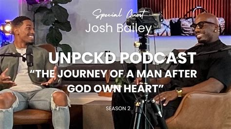 A MAN AFTER GODS OWN HEART W Josh Bailey YouTube