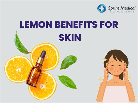 Lemon Benefits for Skin | Sprint Medical